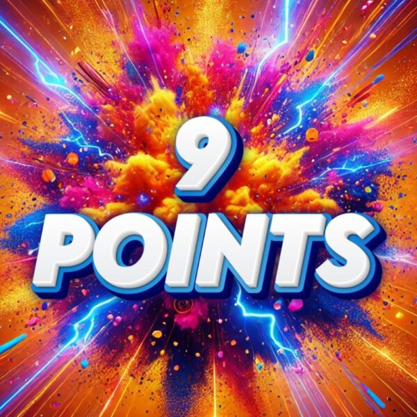 9 Points – 9 Points