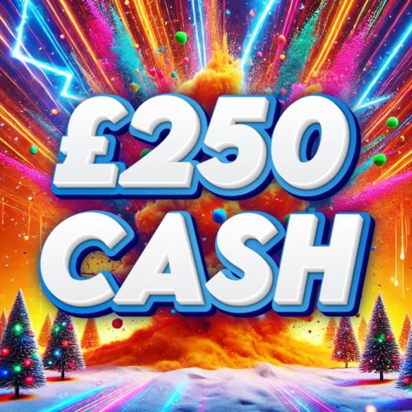 £250 Cash - 10 Points