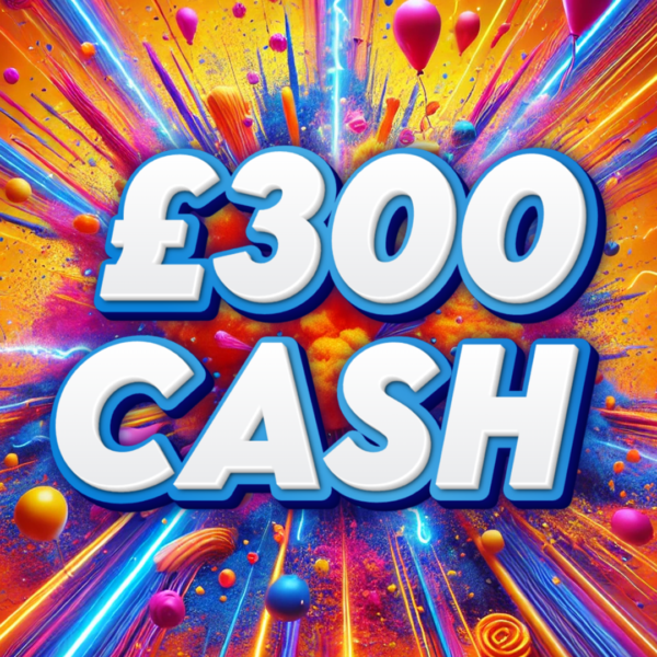 £300 Cash