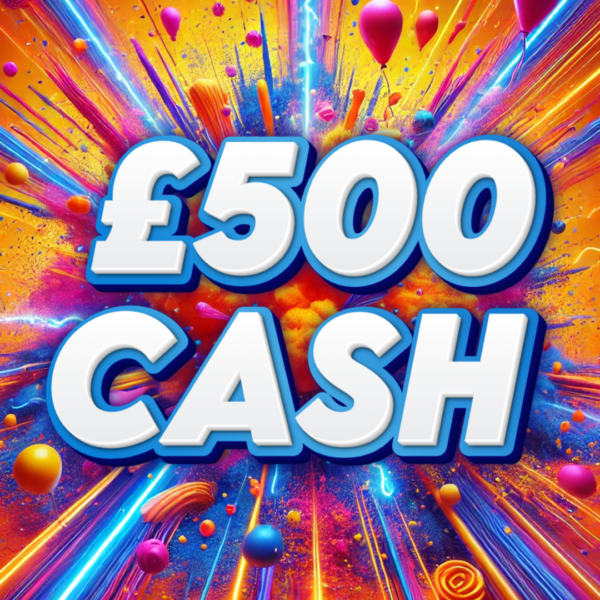 £500 Cash