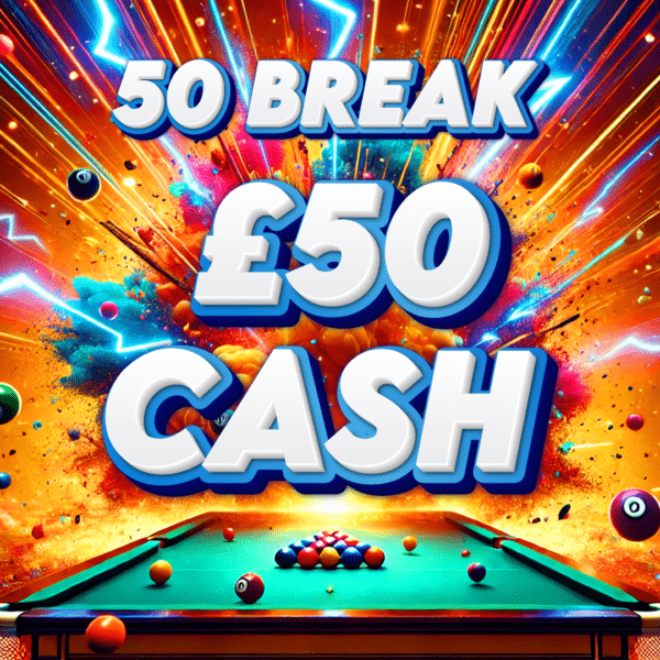 🎯50 Break - £50 Cash - 8 Points