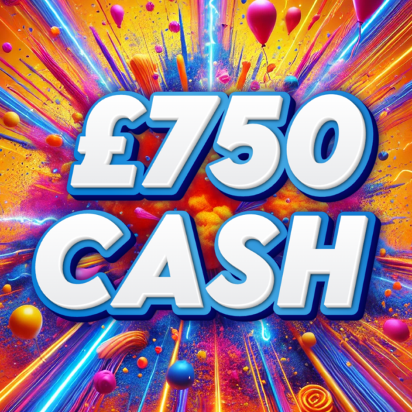 £750 Cash