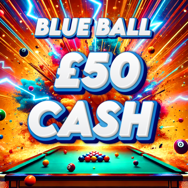 🔵 Blue Ball - £50 Cash - 5 Points