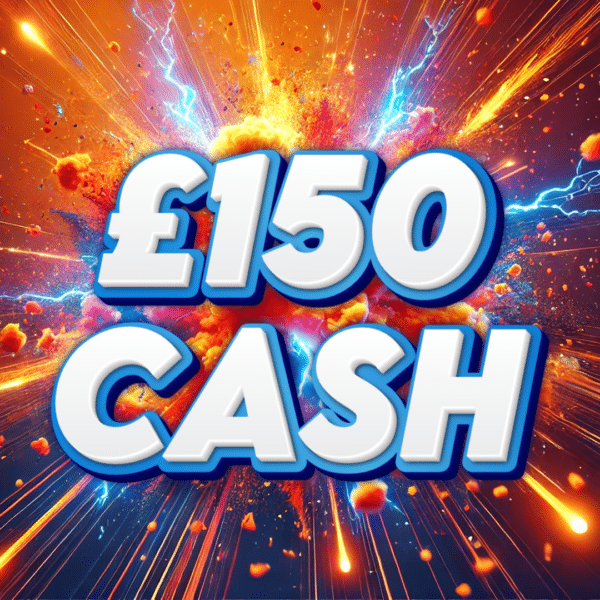£150 Cash