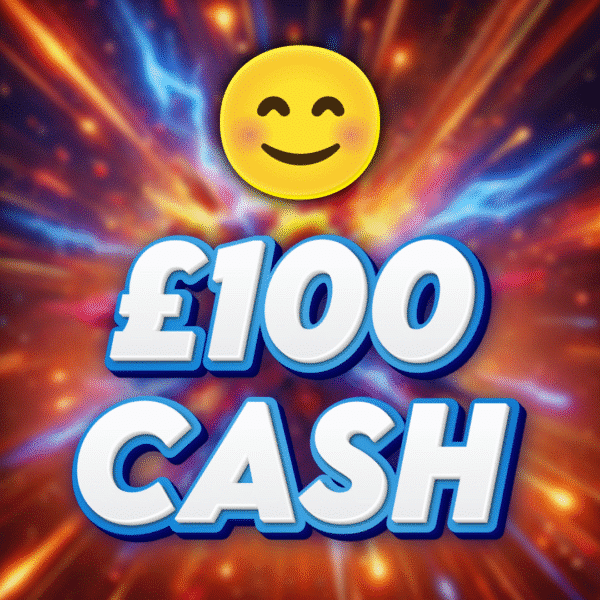😊 - £100 Cash - 8 Points