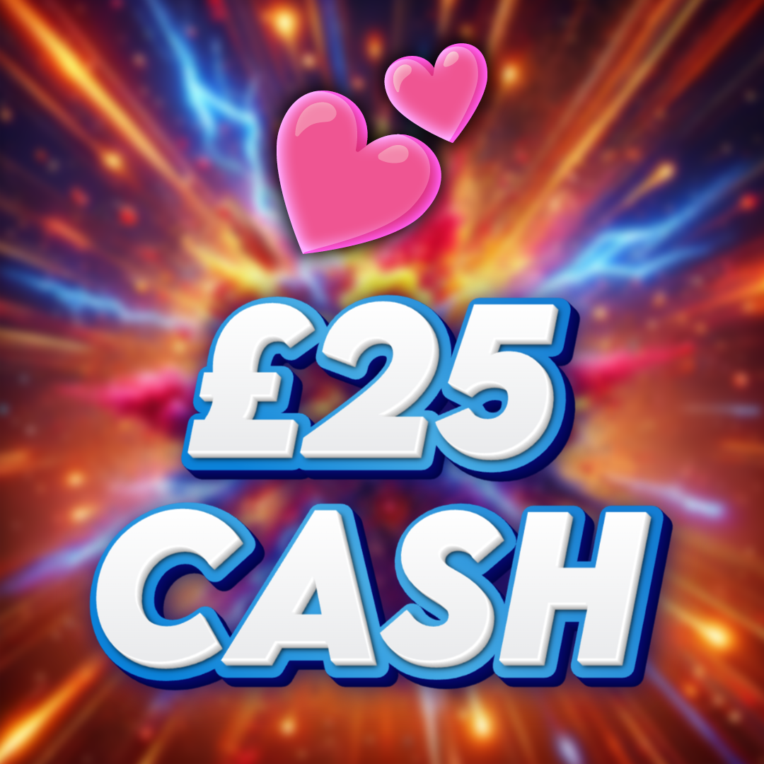 💕 - £25 Cash - 5 Points