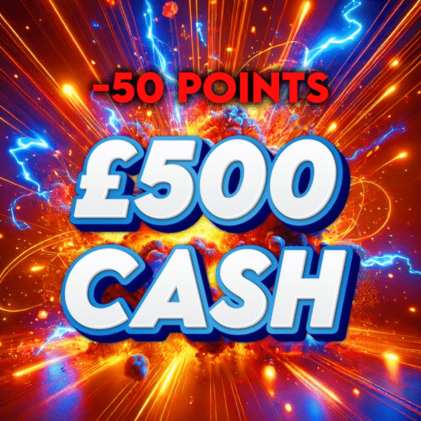 Blinky | £500 Cash | -50 Points