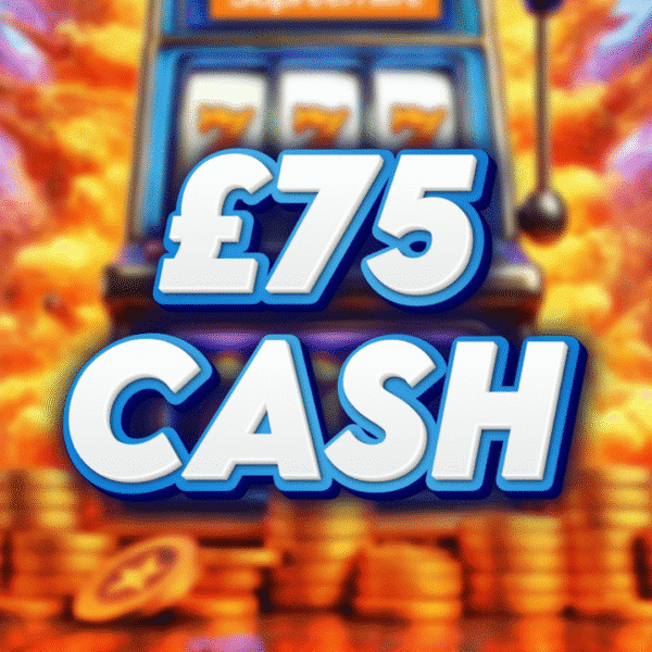 £75 Cash
