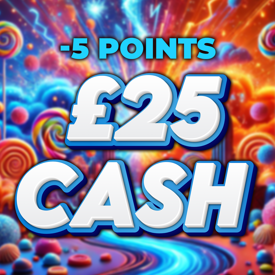 Oompa Loompas £25 Cash -5 Points