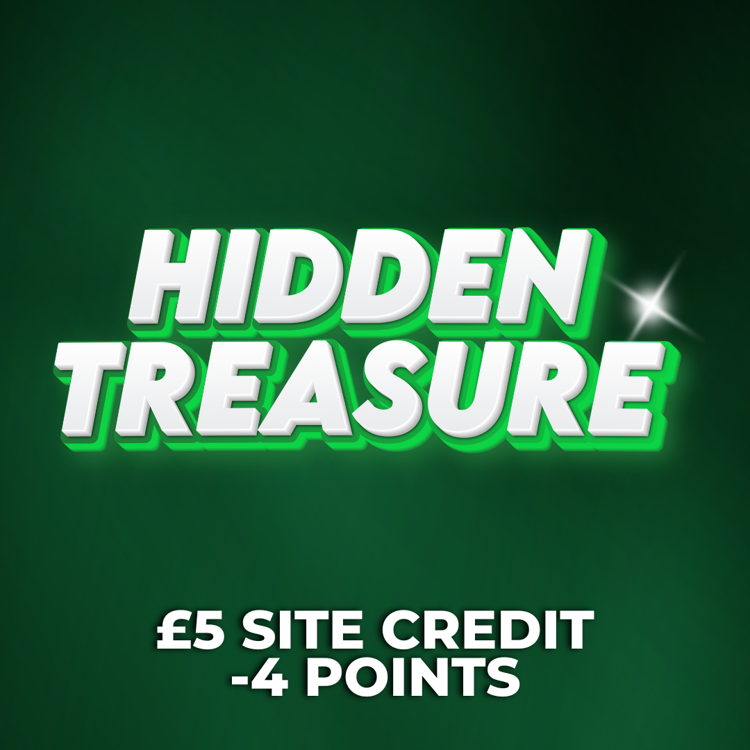 Hidden Treasure | £5 Site Credit | -4 Points