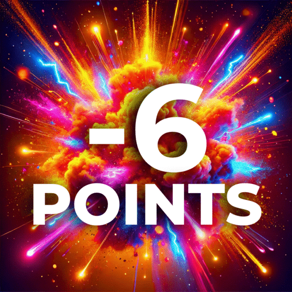 -6 Points (-6 Bananas 🍌)