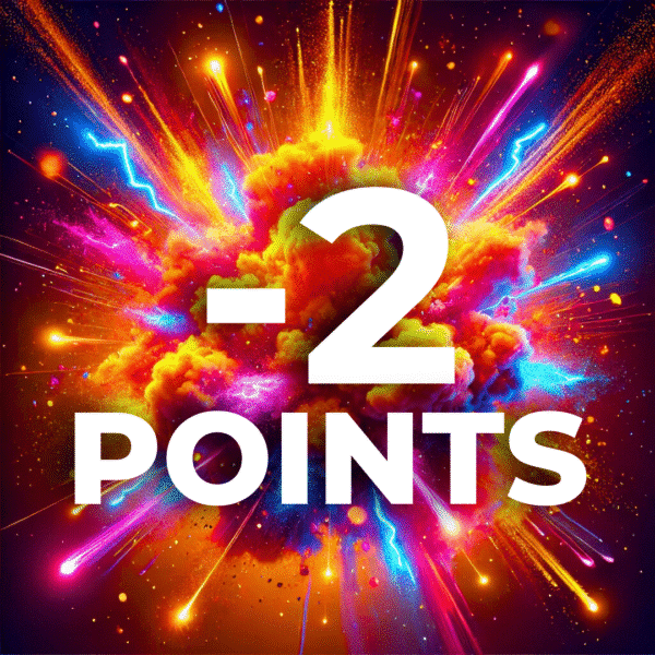 -2 Points (-2 Bananas 🍌)