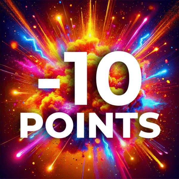 -10 Points (-10 Bananas 🍌)