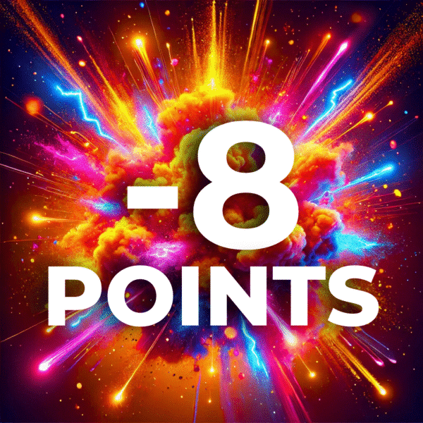 -8 Points (-8 Bananas 🍌)