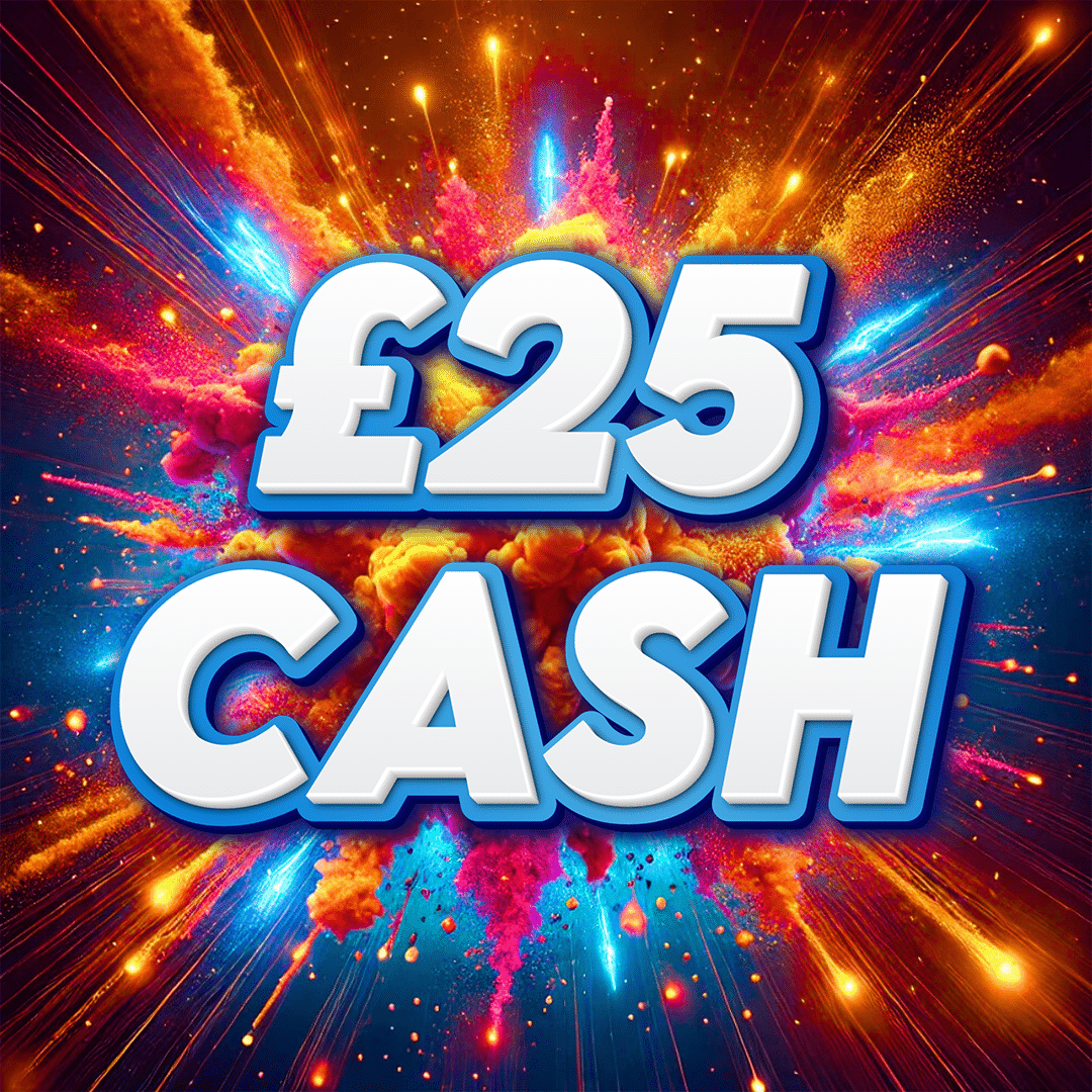 £25 Cash