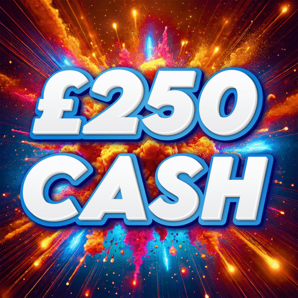£250 Cash