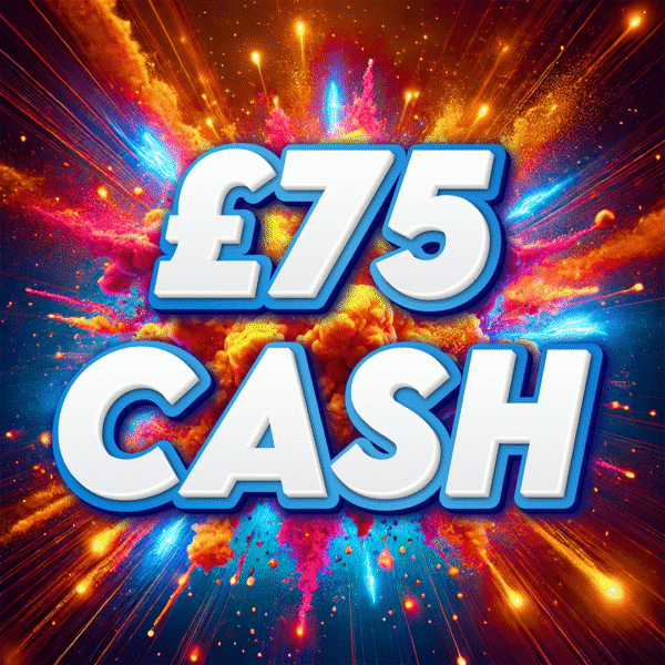£75 Cash