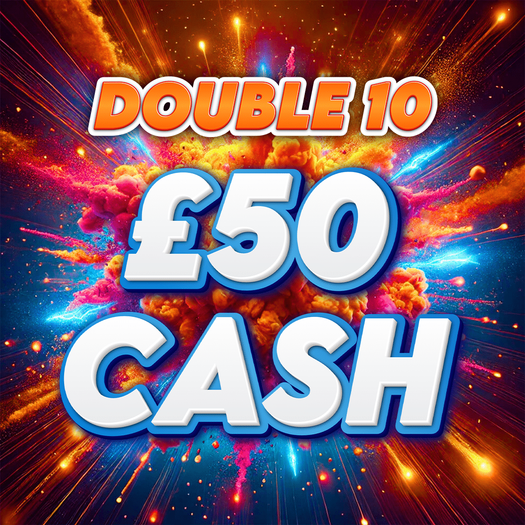 £50 Cash - Double 10