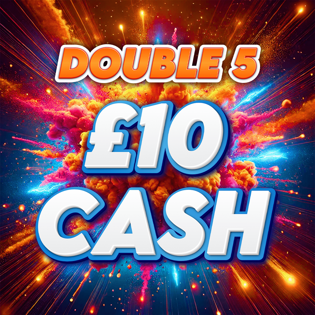 £10 Cash - Double 5