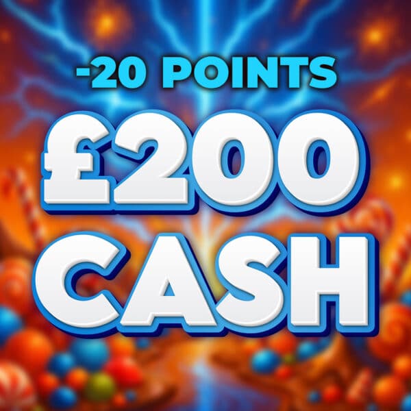 Chocolate Brown Candy | £200 Cash | -20 Points