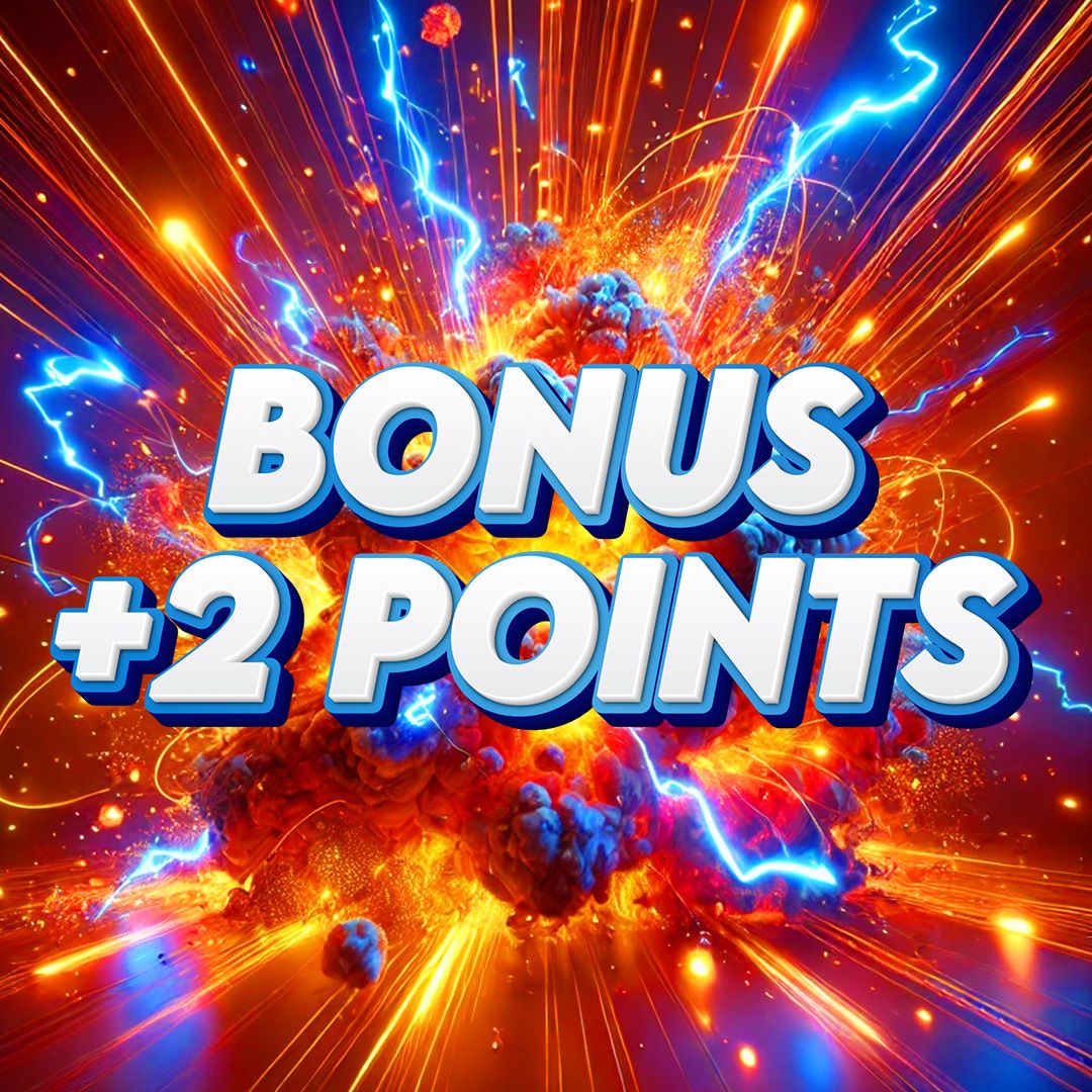 🚨 BONUS 🚨 2000 X | 2 Points