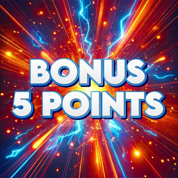 🚨 BONUS 🚨 100 X | 5 Points