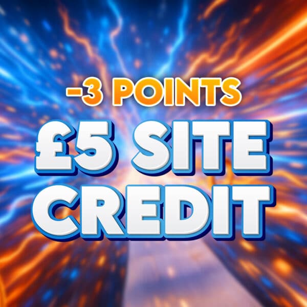 MISSED DASH | £5 Site Credit | −3 Points