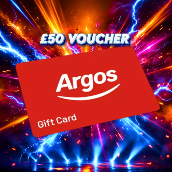 £50 Argos Gift Card or £40 Cash