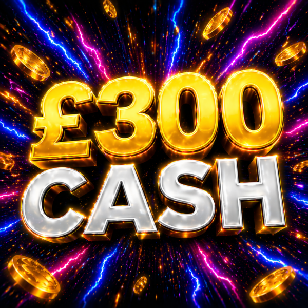 £300 CASH