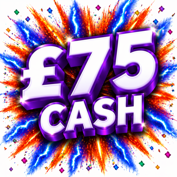 £75 Cash