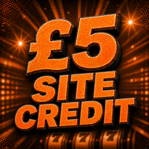 £5 SITE CREDIT