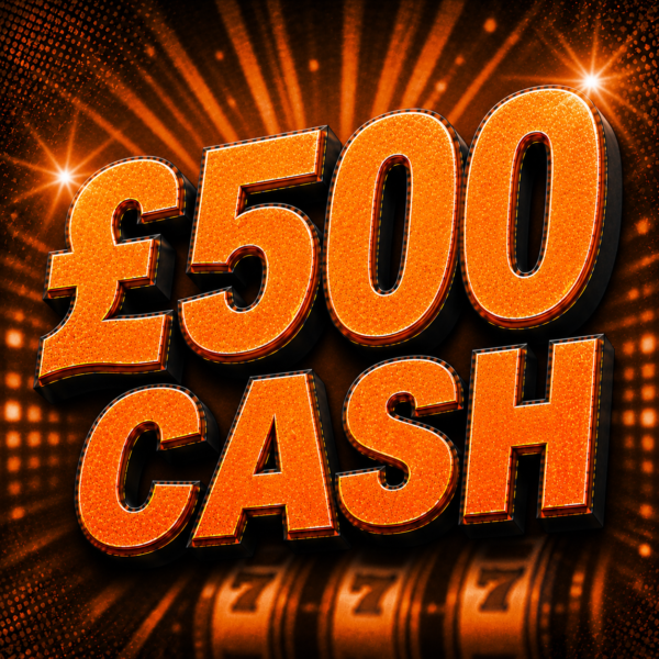 £500 CASH