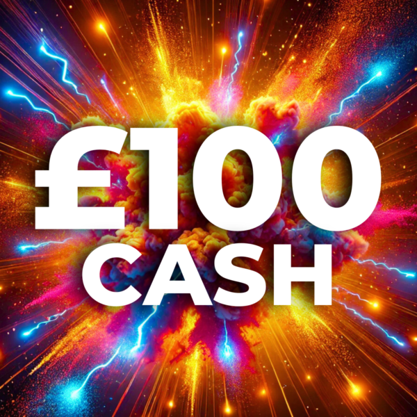 £100 Cash
