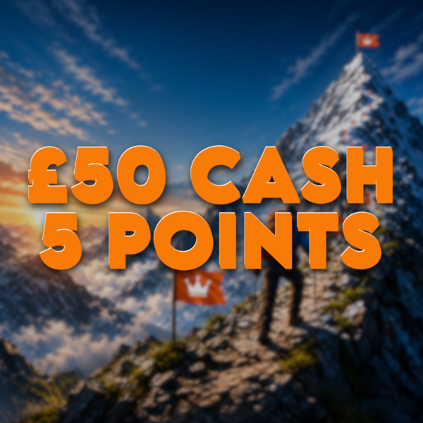 £50 Cash | 5 Points